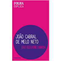 Folha Explica Joao Cabral de Melo Neto